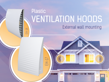 Introducing EH-17 – a new series of ventilation hoods