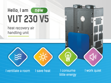 VUT 230 V5: a breathing environment in your home the way you like it